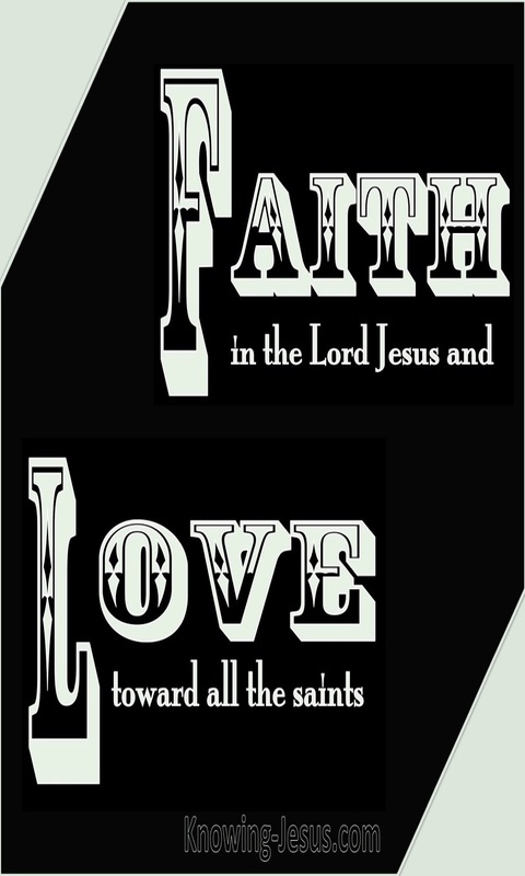 Ephesians 1:15 Faith and Love (sage)